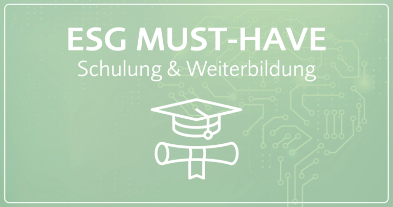 ESG Must Have Schulung und Weiterbildung